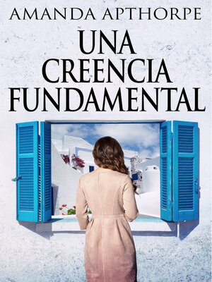 cover image of Una Creencia Fundamental